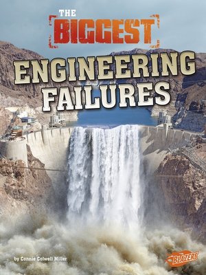 cover image of The Biggest Engineering Failures